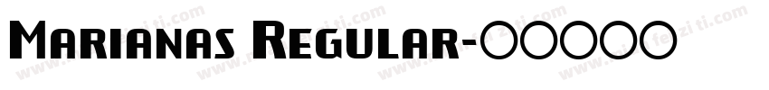 Marianas Regular字体转换